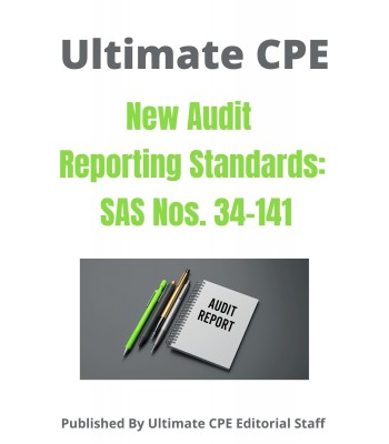 New Audit Reporting Standards SAS Nos. 134-141 2022